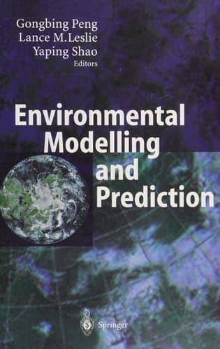 Environmental Modelling and Prediction