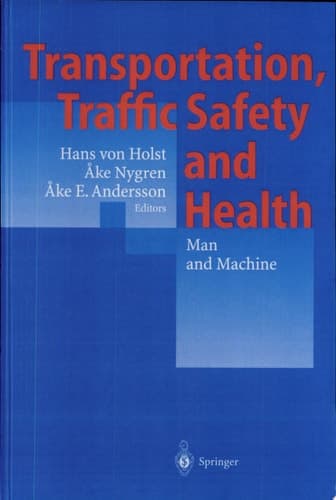 Transportation, Traffic Safety and Health — Man and Machine Second International Conference, Brussels, Belgium, 1996