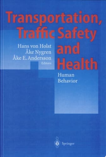 Transportation, Traffic Safety and Health — Human Behavior Fourth International Conference, Tokoyo, Japan, 1998