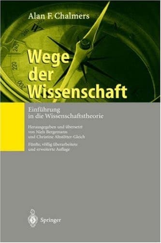 Wege der Wissenschaft Einführung in die Wissenschaftstheorie