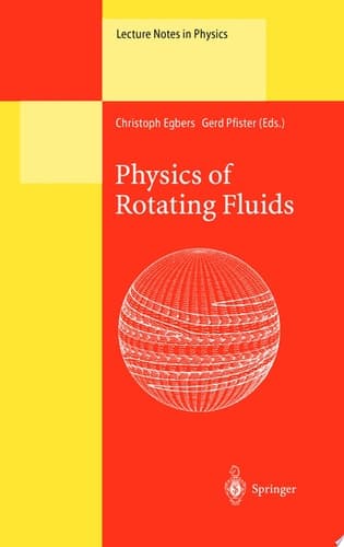 Physics of Rotating Fluids Selected Topics of the 11th International Couette-Taylor Workshop Held at Bremen, Germany, 20–23 July 1999