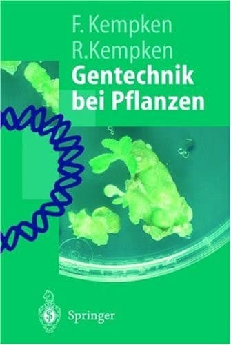 Gentechnik bei Pflanzen Chancen und Risiken
