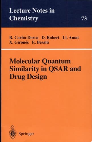 Molecular Quantum Similarity in QSAR and Drug Design