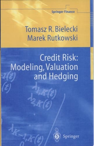 Credit Risk: Modeling, Valuation and Hedging