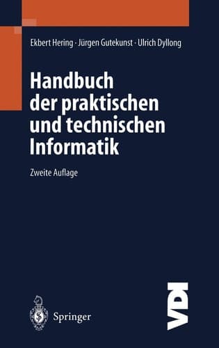 Handbuch Der Praktischen und Technischen Informatik