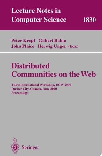 Distributed Communities on the Web Third International Workshop, DCW 2000, Quebec City, Canada, June 19-21, 2000, Proceedings