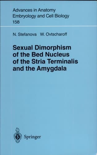 Sexual Dimorphism of the Bed Nucleus of the Stria Terminalis and the Amygdala With 16 Tables