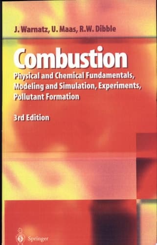 Combustion Physical and Chemical Fundamentals, Modelling and Simulation, Experiments, Pollutant Formation.
