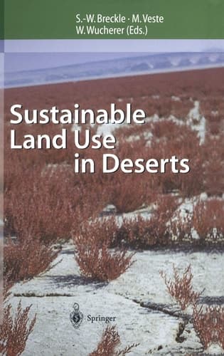 Sustainable Land Use in Deserts