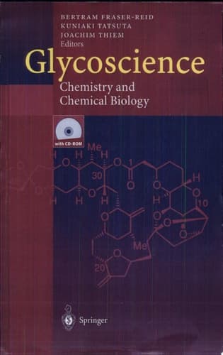Glycoscience: Chemistry and Chemical Biology I–III
