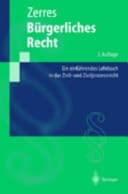 Bürgerliches Recht ein einführendes Lehrbuch in das Zivil- und Zivilprozessrecht