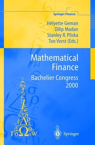 Mathematical Finance - Bachelier Congress 2000 Selected Papers from the First World Congress of the Bachelier Finance Society, Paris, June 29-July 1, 2000