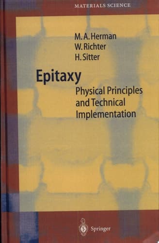 Epitaxy Physical Principles and Technical Implementation