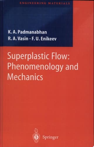 Superplastic Flow Common Basis for a Ubiquitous Phenomenon