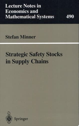 Strategic Safety Stocks in Supply Chains