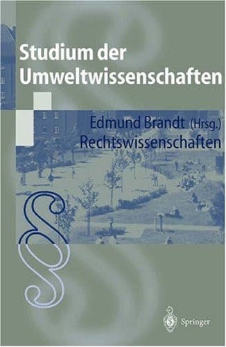 Studium der Umweltwissenschaften Rechtswissenschaften