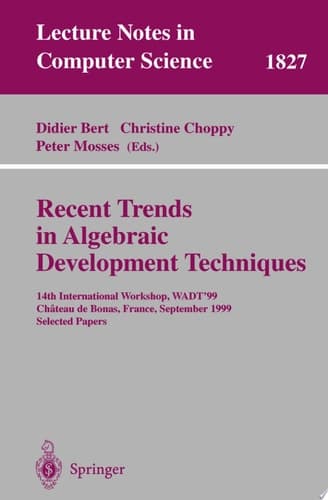 Recent trends in algebraic development techniques
