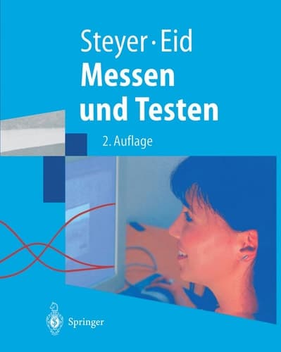 Messen und Testen mit Übungen und Lösungen ; mit 20 Tabellen