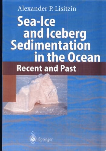 Sea-Ice and Iceberg Sedimentation in the Ocean Recent and Past