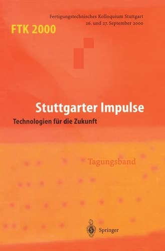 FTK 2000 Fertigungstechnisches Kolloquium