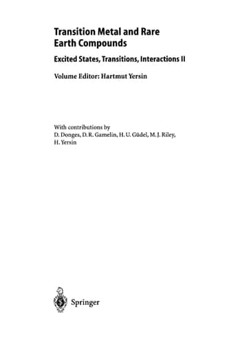 Transition Metal and Rare Earth Compounds Excited States, Transitions, Interactions I