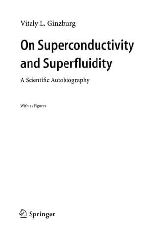 On Superconductivity and Superfluidity: A Scientific Autobiography