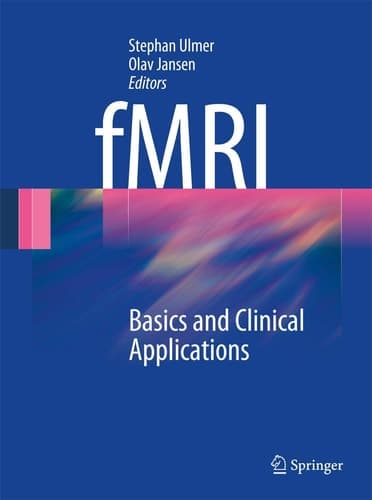 fMRI Basics and Clinical Applications