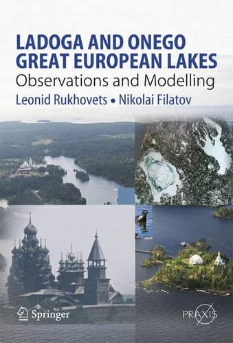 Ladoga and Onego - Great European Lakes Observations and Modeling