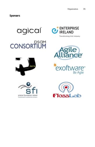 Agile Processes in Software Engineering and Extreme Programming 9th International Conference, XP 2008, Limerick, Ireland, June 10-14, 2008, Proceedings