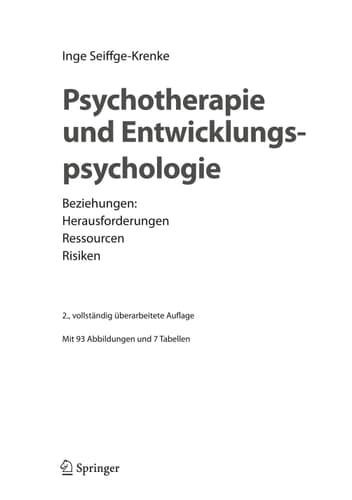 Psychotherapie und Entwicklungspsychologie Beziehungen: Herausforderungen, Ressourcen, Risiken