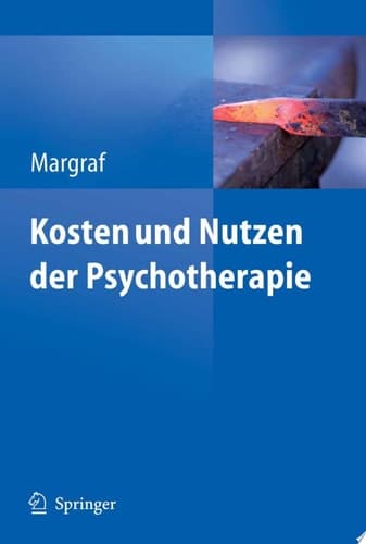 Kosten und Nutzen der Psychotherapie Eine kritische Literaturauswertung