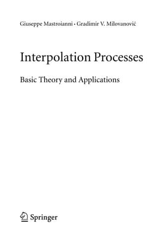Interpolation Processes Basic Theory and Applications
