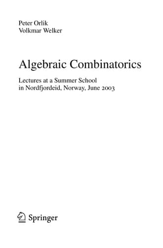 Algebraic Combinatorics Lectures at a Summer School in Nordfjordeid, Norway, June 2003