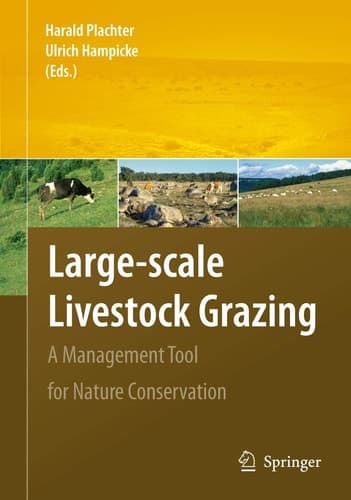 Large-scale Livestock Grazing A Management Tool for Nature Conservation