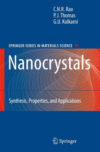 Nanocrystals: Synthesis, Properties and Applications
