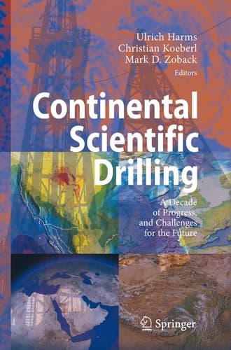 Continental Scientific Drilling A Decade of Progress, and Challenges for the Future
