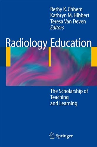 Radiology Education The Scholarship of Teaching and Learning