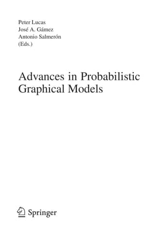 Advances in Probabilistic Graphical Models