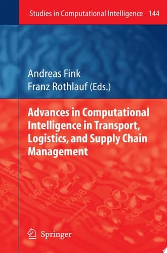 Advances in Computational Intelligence in Transport, Logistics, and Supply Chain Management