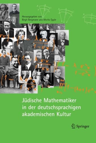 Jüdische Mathematiker in der deutschsprachigen akademischen Kultur (German Edition)
