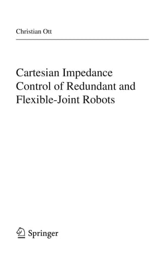 Cartesian Impedance Control of Redundant and Flexible-Joint Robots
