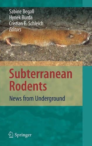Subterranean Rodents News from Underground