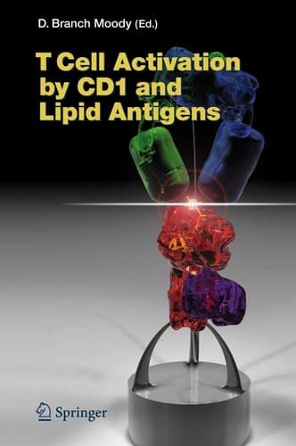 T Cell Activation by CD1 and Lipid Antigens (Current Topics in Microbiology and Immunology, 314)