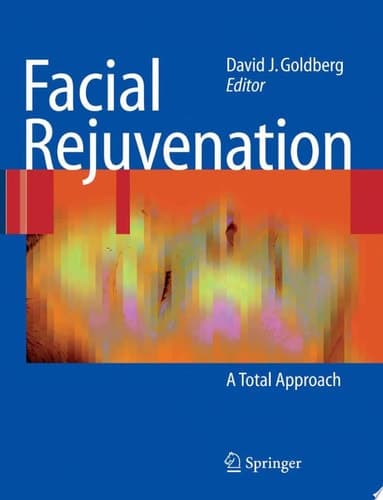 Facial Rejuvenation A Total Approach
