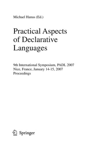 Practical Aspects of Declarative Languages 9th International Symposium, PADL 2007, Nice, France, January 14-15, 2007, Proceedings
