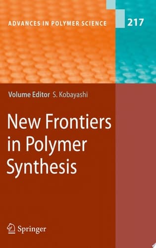 New Frontiers in Polymer Synthesis