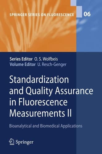 Standardization and Quality Assurance in Fluorescence Measurements II Bioanalytical and Biomedical Applications