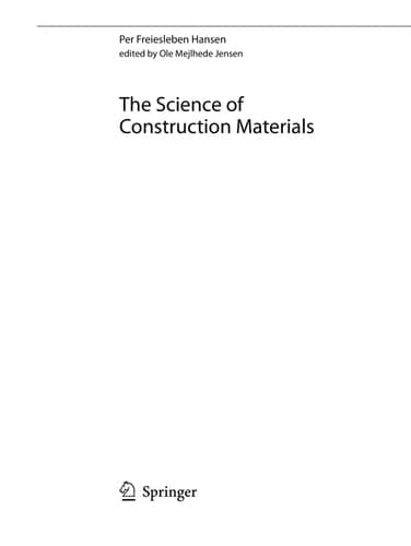 The Science of Construction Materials