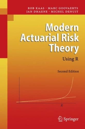 Modern Actuarial Risk Theory Using R