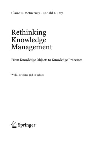 Rethinking Knowledge Management: From Knowledge Objects to Knowledge Processes (Information Science and Knowledge Management, 12)